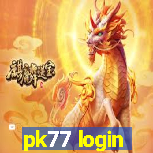 pk77 login